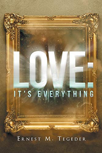 Stock image for Love: It's Everything for sale by Lakeside Books