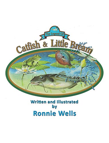 Stock image for The Legend of Catfish & Little Bream for sale by ThriftBooks-Atlanta