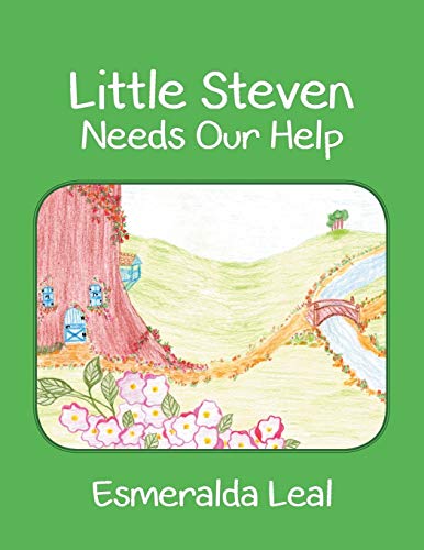 Stock image for Little Steven Needs Our Help for sale by Better World Books