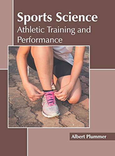 9781641161329: Sports Science: Athletic Training and Performance