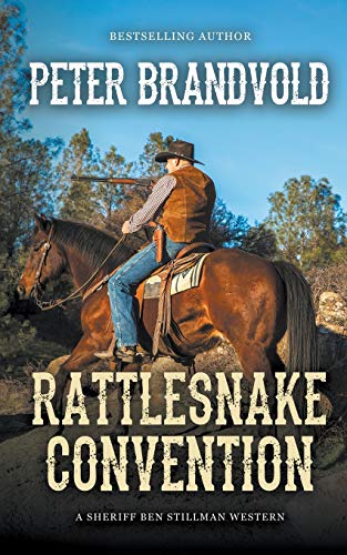 Imagen de archivo de Rattlesnake Convention (A Sheriff Ben Stillman Western) a la venta por Goodwill Books