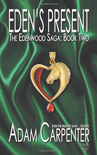 Beispielbild fr Eden's Present (The Edenwood Saga) zum Verkauf von HPB-Ruby