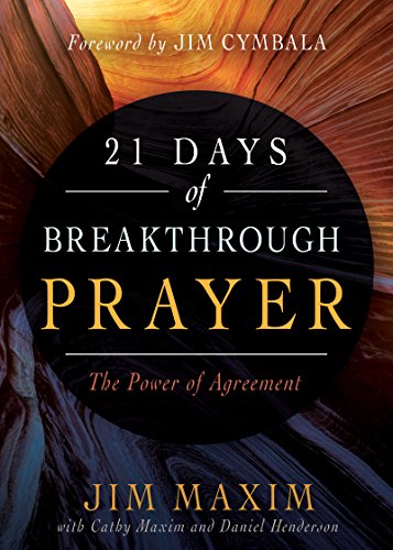 Stock image for 21 Days of Breakthrough Prayer: The Power of Agreement for sale by Gulf Coast Books