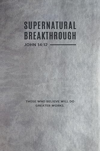 Beispielbild fr Supernatural Breakthrough Journal zum Verkauf von Better World Books