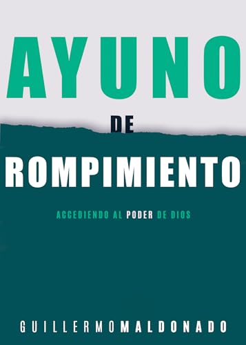 Beispielbild fr Ayuno de Rompimiento zum Verkauf von Better World Books