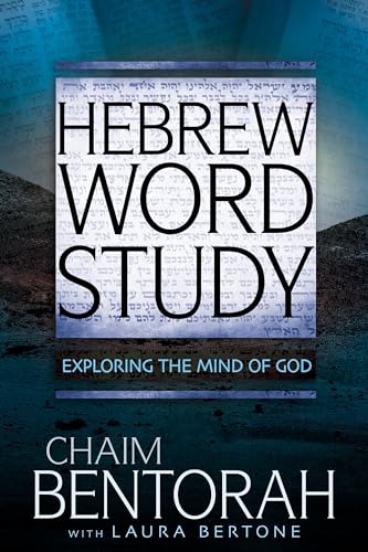 Stock image for Hebrew Word Study: Exploring the Mind of God (Volume 2) for sale by Small World Books