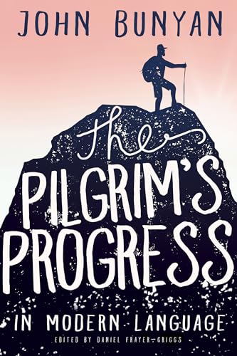 Stock image for The Pilgrims Progress in Modern Language for sale by KuleliBooks