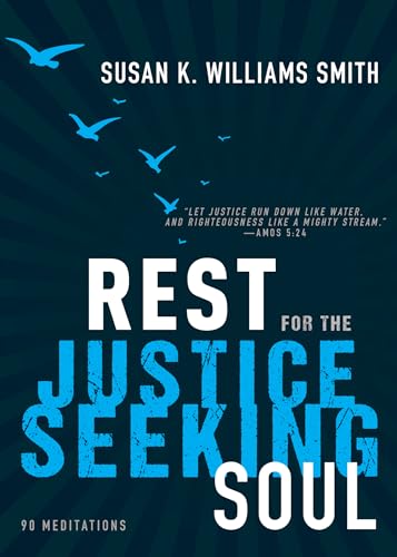 Beispielbild fr Rest for the Justice-Seeking Soul zum Verkauf von Better World Books