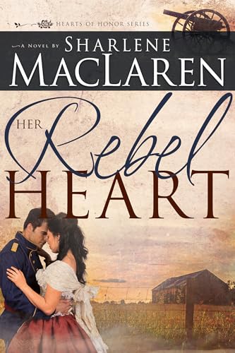 Stock image for Her Rebel Heart (Volume 1) (Hearts of Honor) for sale by New Legacy Books