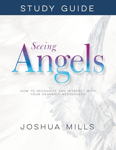 Stock image for Seeing Angels Study Guide: How to Recognize and Interact with Your Heavenly Messengers for sale by Half Price Books Inc.