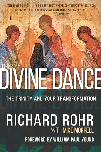 Beispielbild fr The Divine Dance: The Trinity and Your Transformation zum Verkauf von SecondSale