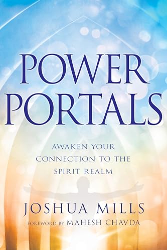 Stock image for Power Portals: Awaken Your Connection to the Spirit Realm for sale by SecondSale