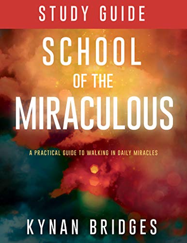 Imagen de archivo de School of the Miraculous Study Guide: A Practical Guide to Walking in Daily Miracles a la venta por SecondSale