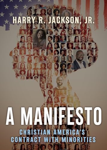 Imagen de archivo de A Manifesto: Christian America  s Contract with Minorities a la venta por PlumCircle