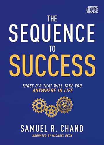 9781641236034: The Sequence to Success: Three O's That Will Take you Anywhere in Life