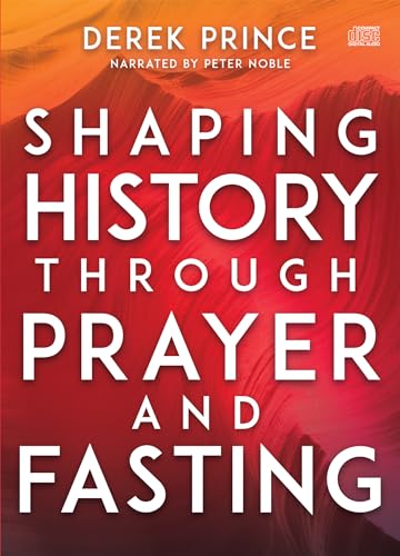 Stock image for Shaping History Through Prayer and Fasting for sale by Revaluation Books