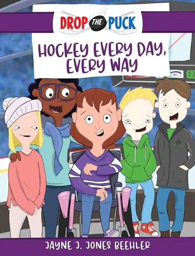 Stock image for Hockey Every Day, Every Way (Volume 3) (Drop the Puck) for sale by SecondSale