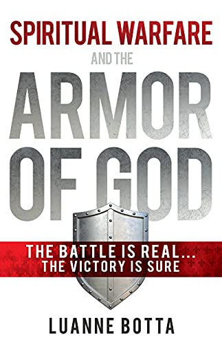 Beispielbild fr Spiritual Warfare and the Armor of God: The Battle Is Real.the Victory Is Sure zum Verkauf von ThriftBooks-Dallas