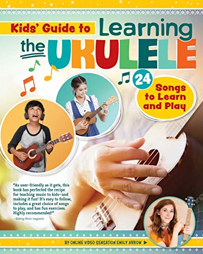 Beispielbild fr Kids Guide to Learning the Ukulele: 24 Songs to Learn and Play (Happy Fox Books) Introduction to the Uke for Children, with Basic Instructions, Tuning, Chords, Games, Activities, Fun Facts, and More zum Verkauf von Goodwill
