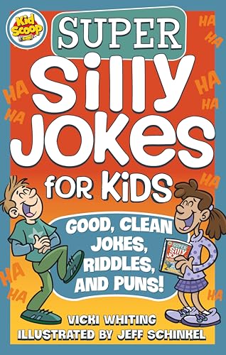 Beispielbild fr Super Silly Jokes for Kids: Good, Clean Jokes, Riddles, and Puns (Happy Fox Books) Over 200 Jokes for Kids to Tell Their Friends & Parents, from the Creative Minds at Kid Scoop; for Children Ages 5-10 zum Verkauf von Jenson Books Inc