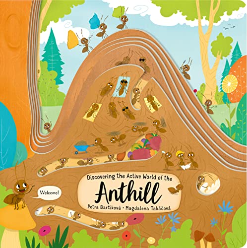 Stock image for Discovering the Active World of the Anthill (Happy Fox Books) Board Book Teaches Kids Ages 3-6 about Ants, Digging More Deeply into a Hill with Every Page Turn - Fun Facts, Vocabulary Words, and More for sale by Goodwill of Colorado