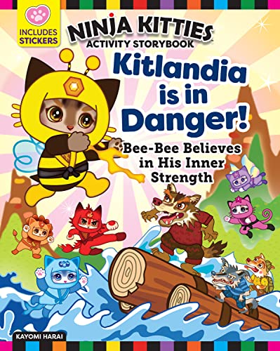 Beispielbild fr Ninja Kitties Kitlandia Is in Danger! Activity Storybook: Bee-Bee Believes in His Inner Strength zum Verkauf von Buchpark