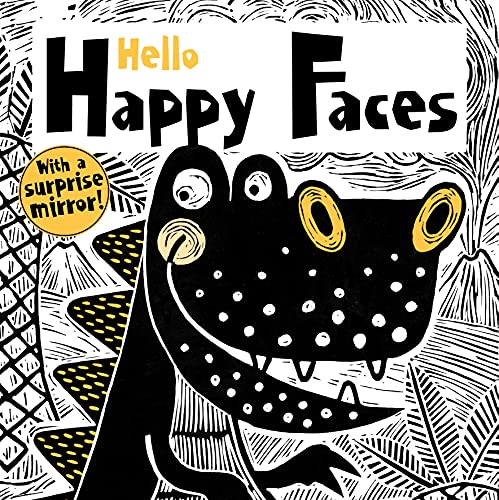 Stock image for Hello Happy Faces (Happy Fox Books) Baby's First Book - High-Contrast Art of Smiling Robots, Animals, and More, with Wipe-Clean Pages, Safe Rounded Corners, and a Surprise Mirror for sale by Books Unplugged