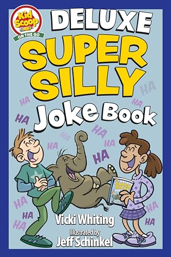 Stock image for Deluxe Super Silly Joke Book (Happy Fox Books) Over 300 Good, Clean Jokes, Riddles, Puns, Fill-In Stories, Puzzles, Brainteasers, and Activities for Kids Ages 5-10, from Kid Scoop for sale by ThriftBooks-Atlanta