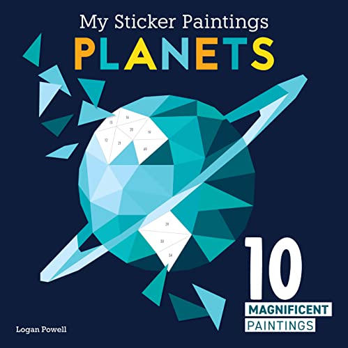 Beispielbild fr My Sticker Paintings: Planets: 10 Magnificent Paintings (Happy Fox Books) For Kids 6-10 - The Solar System from the Sun to Neptune, with Up to 90 Removable, Reusable Stickers per Design zum Verkauf von BooksRun