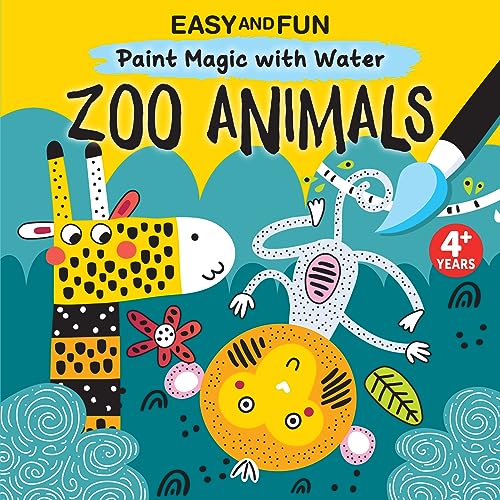 Beispielbild fr Easy and Fun Paint Magic with Water: Zoo Animals (Happy Fox Books) Paintbrush Included - Mess-Free Painting for Kids Ages 3-6 to Create a Giraffe, Lion, Elephant, Monkey, Zebra, and More [Paperback] zum Verkauf von Lakeside Books