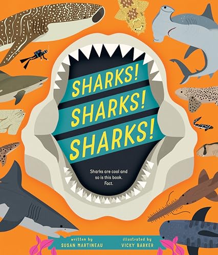 Stock image for Sharks! Sharks! Sharks! (Happy Fox Books) For Kids Ages 5-10 - Hundreds of Fun Facts and Colorful Illustrations of Great Whites, Whale Sharks, Hammerheads, Tiger Sharks, and Many More for sale by SecondSale