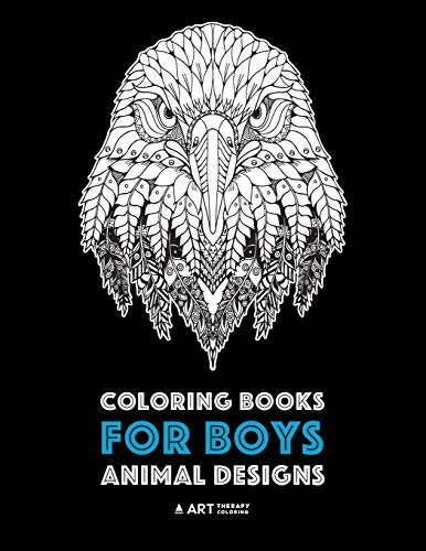 Stock image for Coloring Books for Boys: Animal Designs: Detailed Animal Drawings for Older Boys Teenagers; Zendoodle Wolves, Lions, Monkeys, Eagles, Scorpions More for sale by Goodwill of Colorado