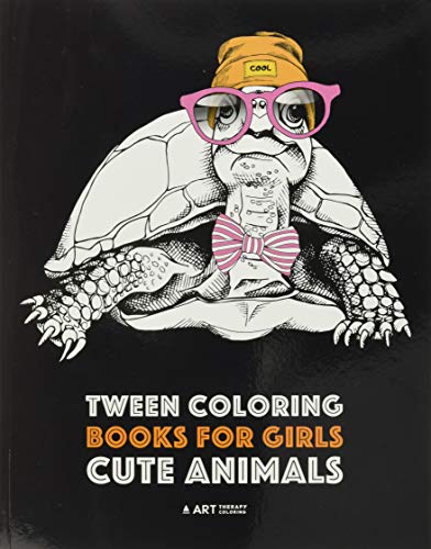 Beispielbild fr Tween Coloring Books For Girls: Cute Animals: Colouring Book for Teenagers, Young Adults, Boys, Girls, Ages 9-12,13-16, Detailed Designs for Relaxation & Mindfulness zum Verkauf von ThriftBooks-Dallas