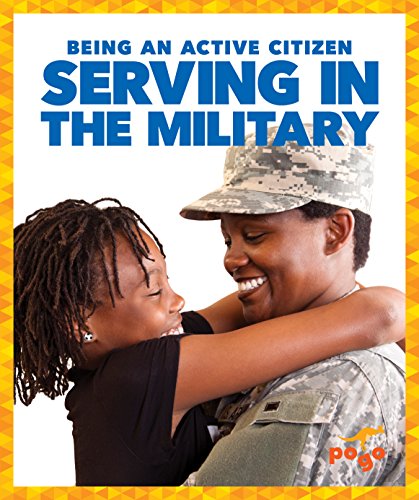 Stock image for Serving in the Military for sale by Better World Books: West