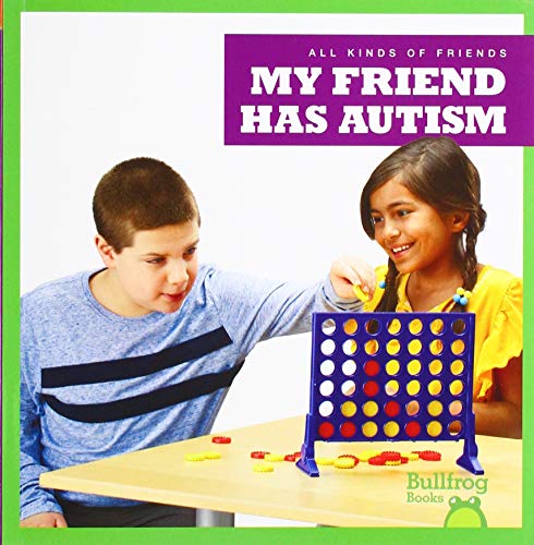 Stock image for My Friend Has Autism for sale by ThriftBooks-Dallas