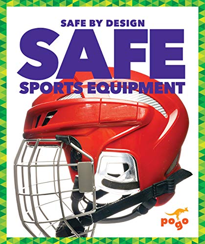 Stock image for Safe Sports Equipment for sale by Better World Books