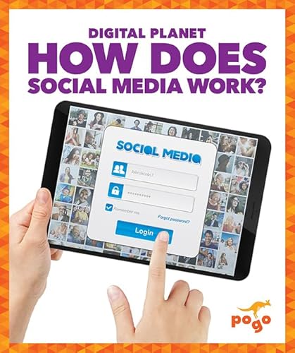 9781641288910: How Does Social Media Work? (Pogo: Digital Planet)