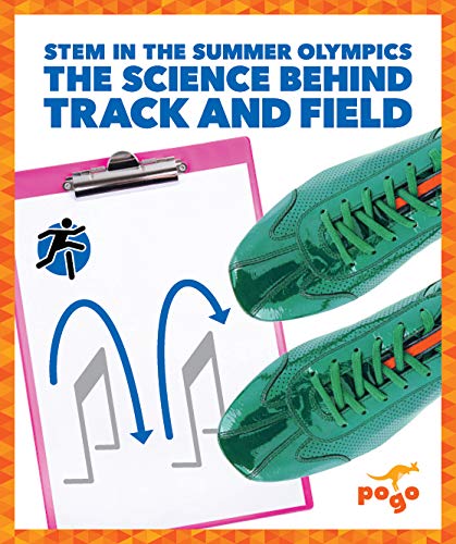 Beispielbild fr The Science Behind Track and Field zum Verkauf von Better World Books