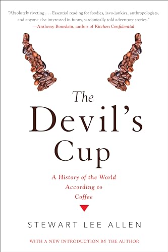 Stock image for The Devils Cup: A History of the World According to Coffee: A History of the World According to Coffee for sale by Zoom Books Company