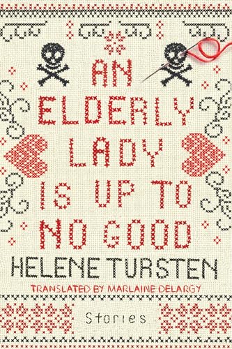 Beispielbild fr An Elderly Lady Is Up to No Good zum Verkauf von FOLCHATT