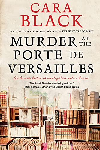 Beispielbild fr Murder at the Porte de Versailles (An Aimée Leduc Investigation) zum Verkauf von ZBK Books