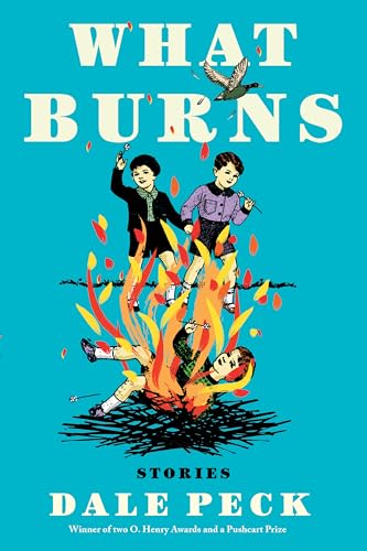 Stock image for What Burns for sale by Better World Books