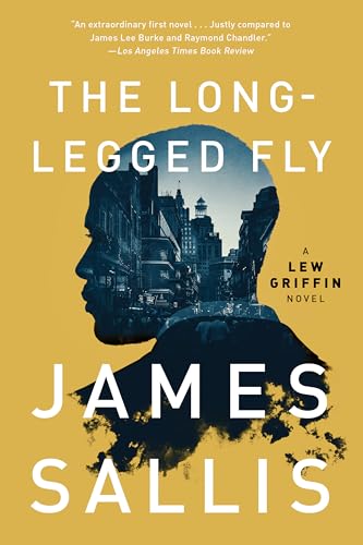 9781641291439: The Long-Legged Fly: 1 (A Lew Griffin Novel)