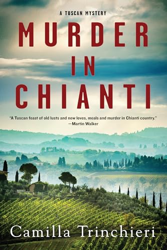 Beispielbild fr Murder in Chianti (A Tuscan Mystery) zum Verkauf von Dream Books Co.