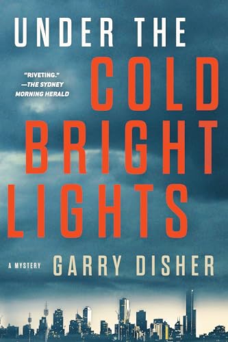 Stock image for Under the Cold Bright Lights for sale by Blue Vase Books