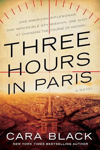 9781641292580: Three Hours in Paris (A Kate Rees WWII Novel)
