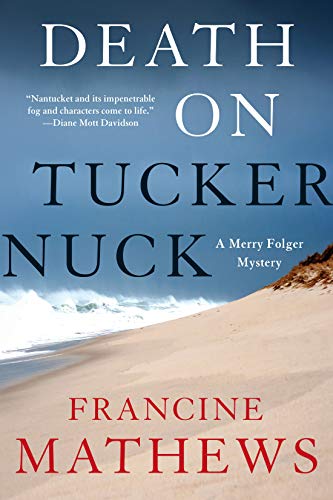 Imagen de archivo de Death on Tuckernuck (A Merry Folger Nantucket Mystery) a la venta por Dream Books Co.