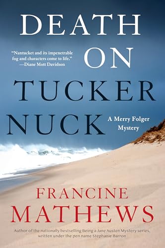 Stock image for Death on Tuckernuck (A Merry Folger Nantucket Mystery) for sale by Half Price Books Inc.