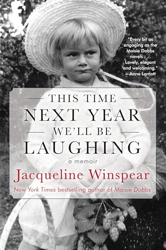 9781641292948: This Time Next Year We'll Be Laughing: A Memoir