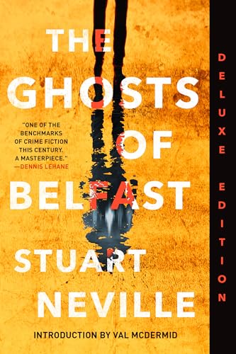 Beispielbild fr The Ghosts of Belfast (Deluxe Edition) (The Belfast Novels) zum Verkauf von Dream Books Co.